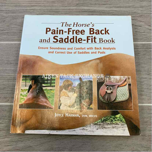 Horse's Pain-Free Back and Saddle-Fit Book by Joyce Harman, DVM