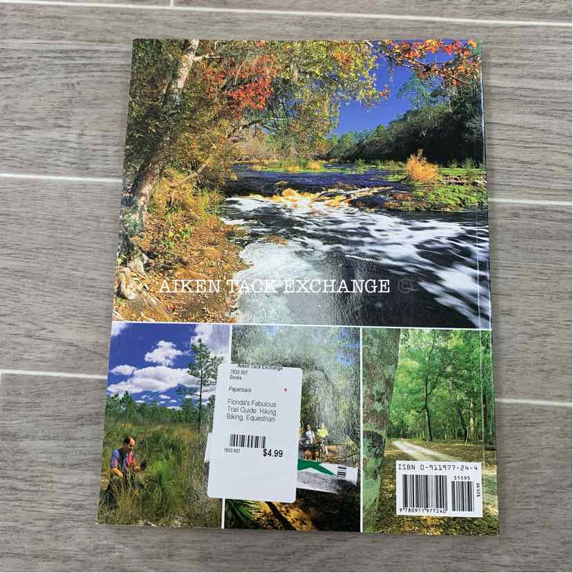 Florida's Fabulous Trail Guide: Hiking, Biking, Equestrian