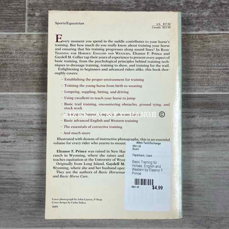 Basic Training for Horses, English and Western by Eleanor F. Prince