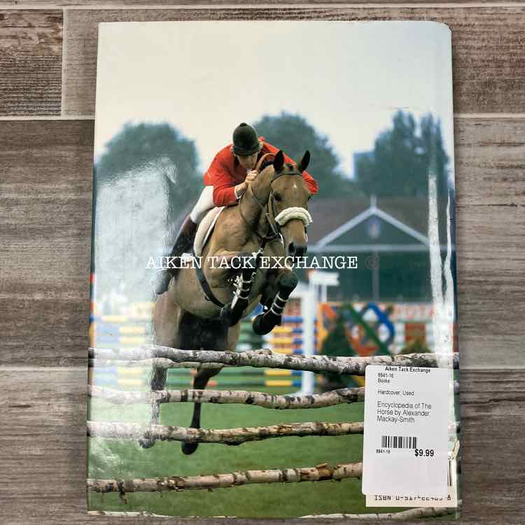 Encyclopedia of The Horse by Alexander Mackay-Smith