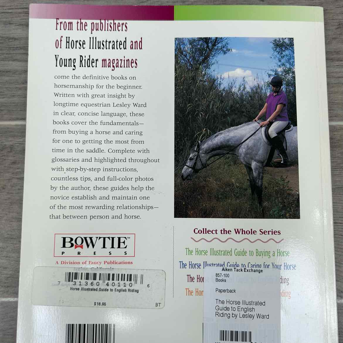 The Horse Illustrated Guide to English Riding by Lesley Ward