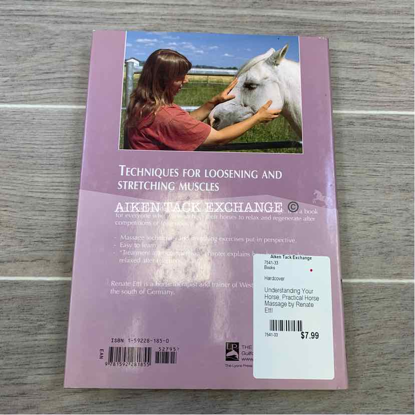 Understanding Your Horse, Practical Horse Massage by Renate Ettl