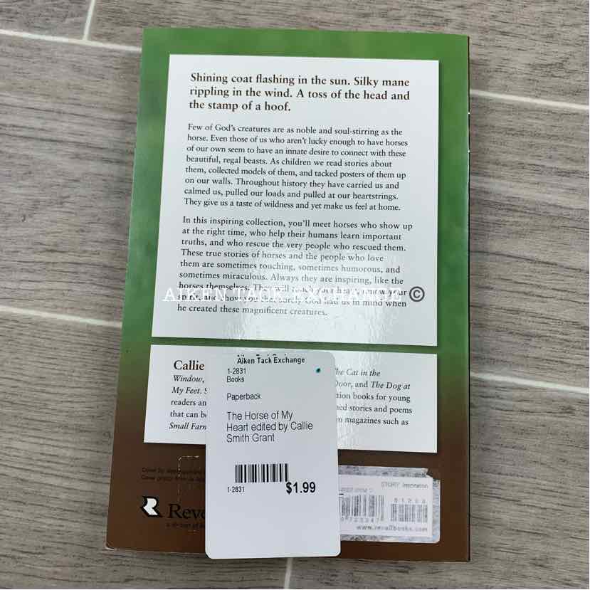 The Horse of My Heart edited by Callie Smith Grant