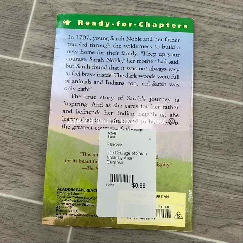 The Courage of Sarah Noble by Alice Dalgliesh