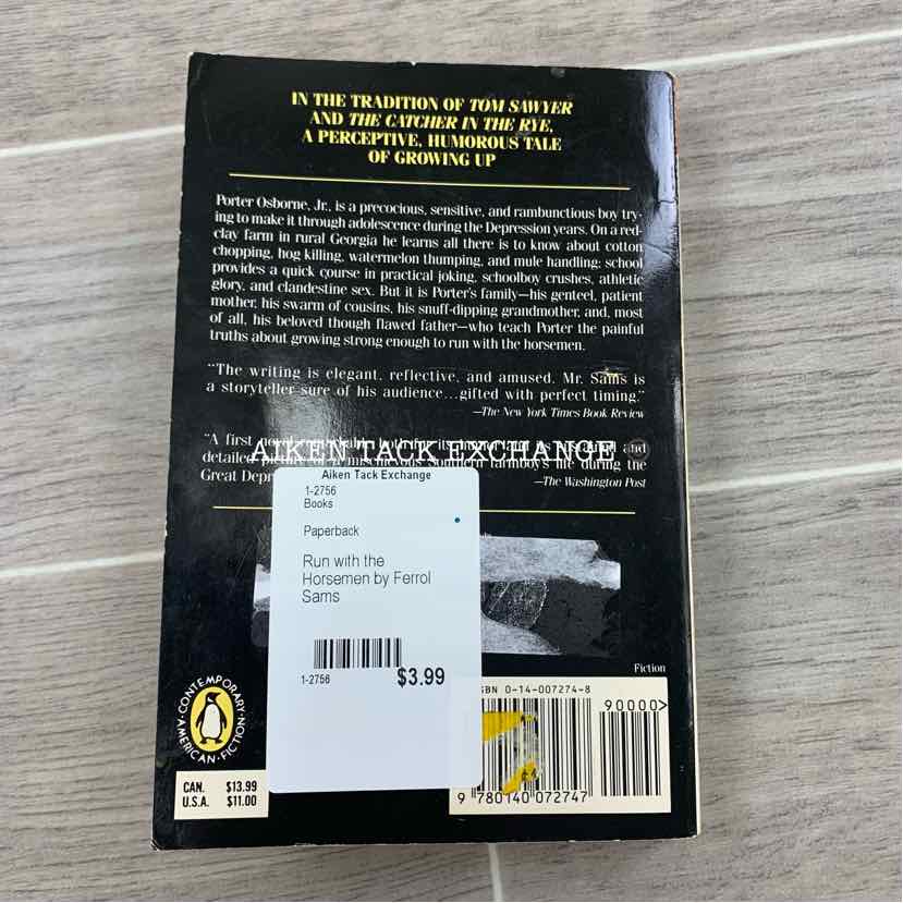 Run with the Horsemen by Ferrol Sams