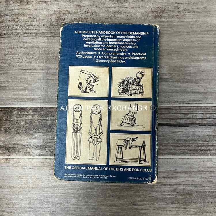 The Manual of Horsemanship by the British Horse Society & Pony Club