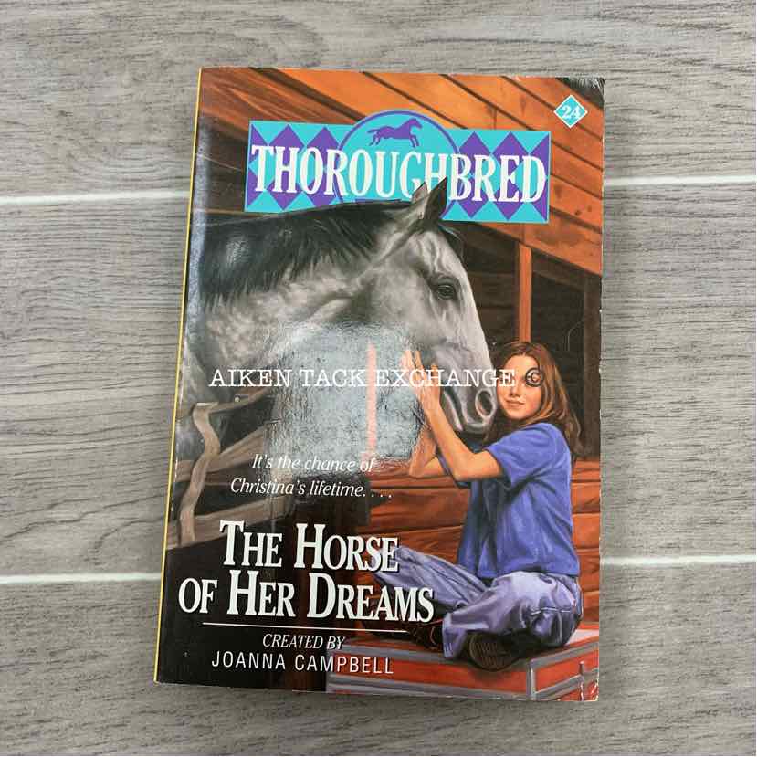 Thoroughbred Series: Horse of Her Dreams by Joanna Campbell