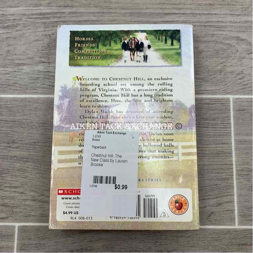 Chestnut Hill: The New Class by Lauren Brooke