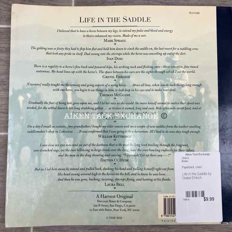 Life in the Saddle by Gretel Ehlrich