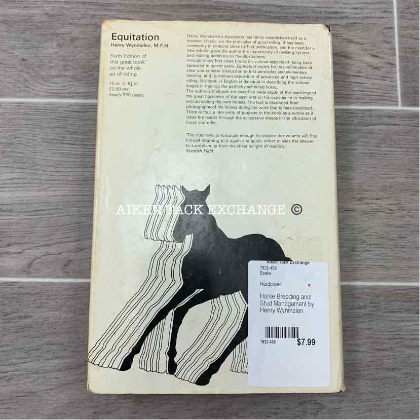 Horse Breeding and Stud Management by Henry Wynmalen