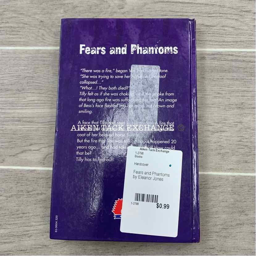 Fears and Phantoms by Eleanor Jones