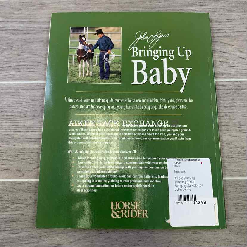 Award Winning Training Series: Bringing Up Baby by John Lyons