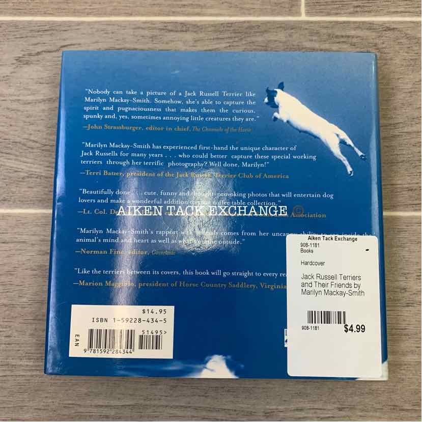 Jack Russell Terriers and Their Friends by Marilyn Mackay-Smith