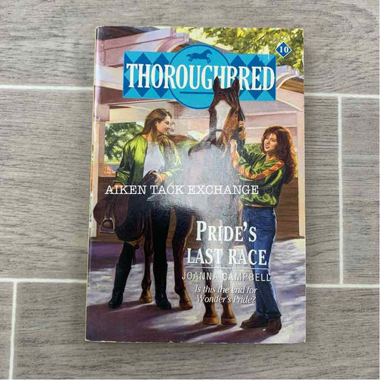 Thoroughbred Series: Pride's Last Race by Joanna Campbell