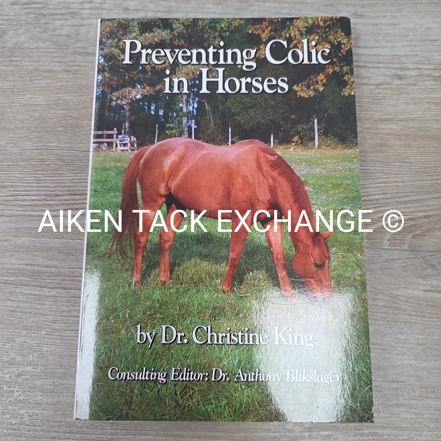 Preventing Colic in Horses by Dr. Christine King