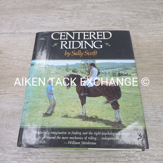 Centered Riding by Sally Swift