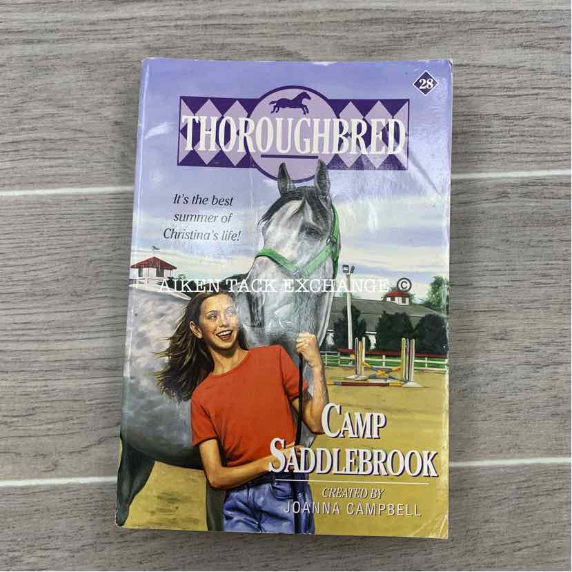 Thoroughbred Series: Camp Saddlebrook by Joanna Campbell