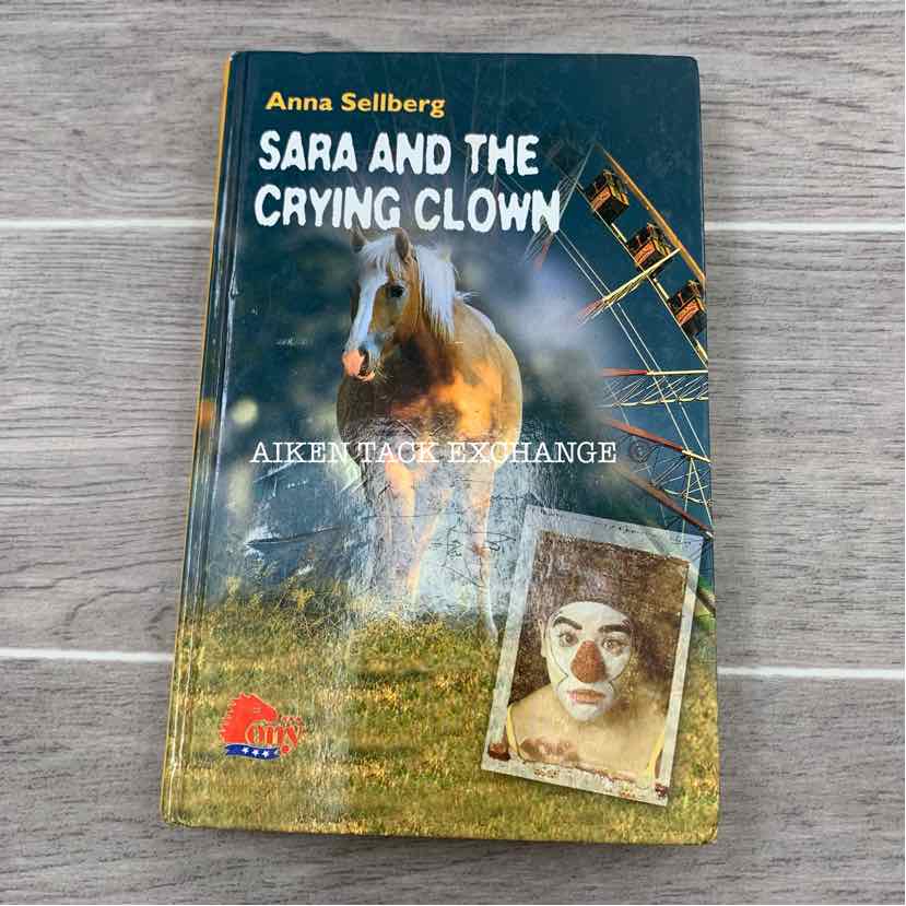 Sara and the Crying Clown by Anna Sellberg