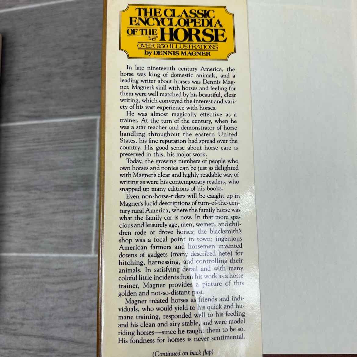 The Classic Encyclopedia of the Horse by Dennis Magner