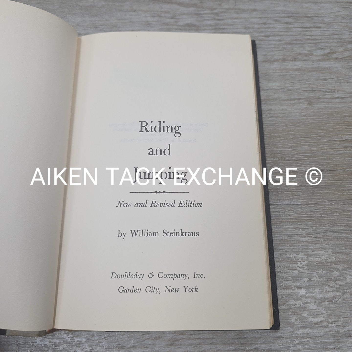 Riding & Jumping by William Steinkraus