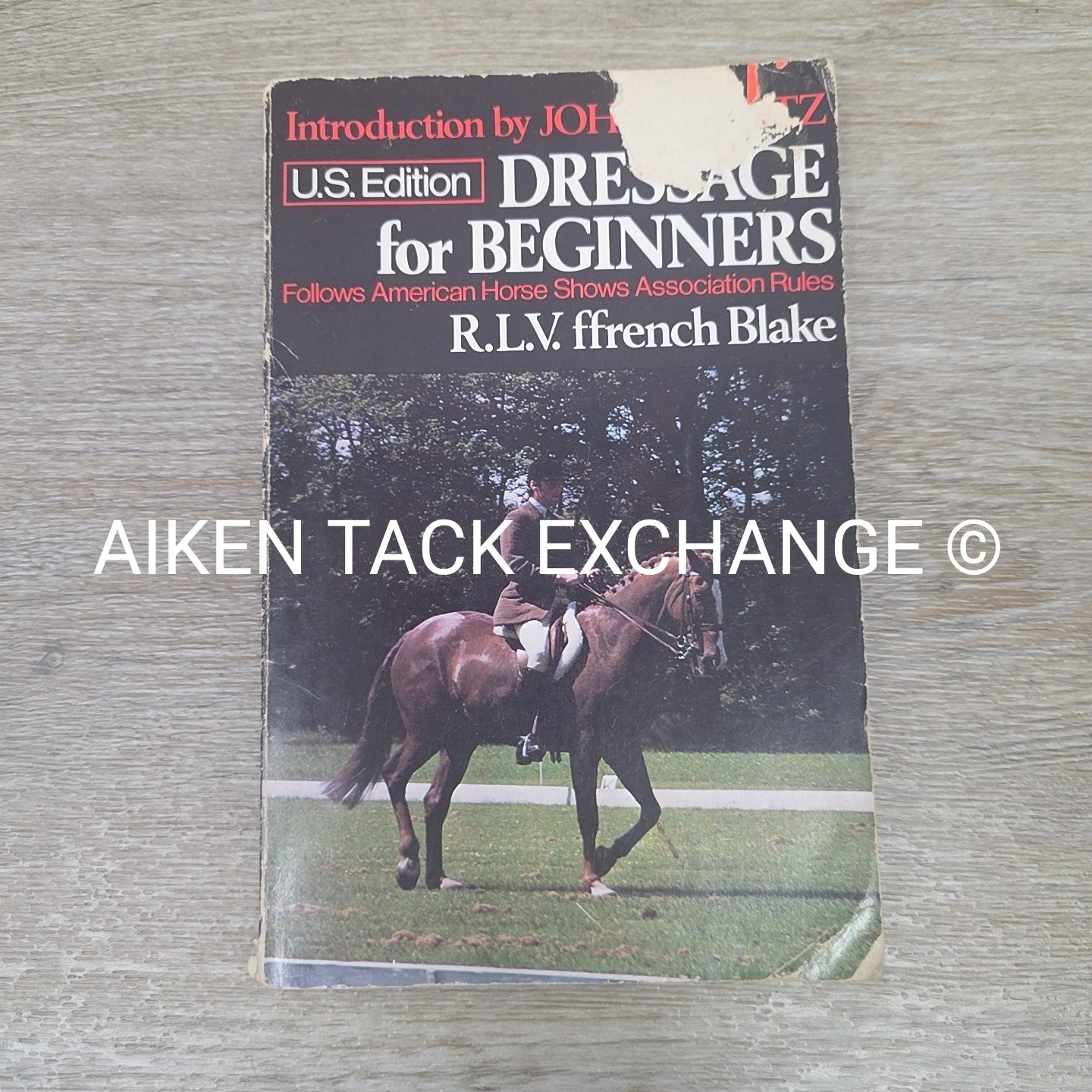 Dressage for Beginners by R.L.V ffrench Blake