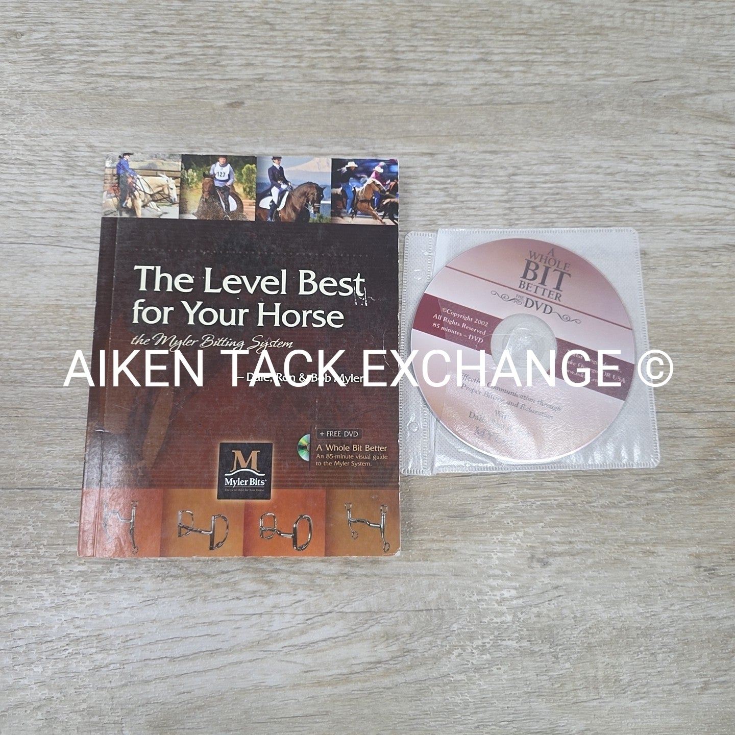 The Level Best for Your Horse by Dale, Ron & Bob Myler w/ DVD