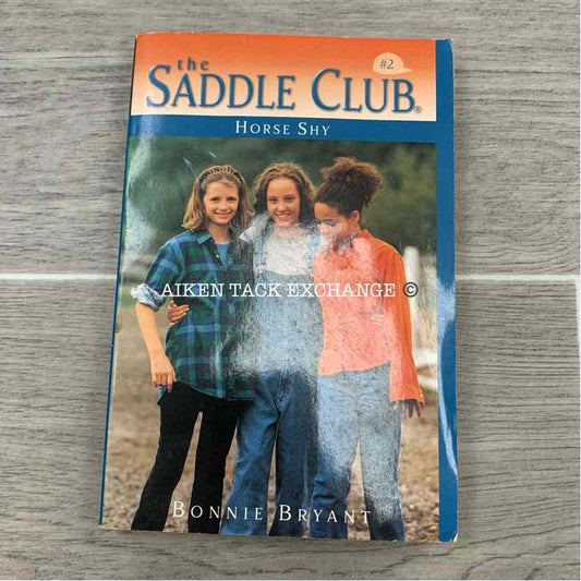 The Saddle Club: Horse Shy by Bonnie Bryant