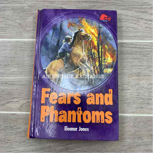 Fears and Phantoms by Eleanor Jones