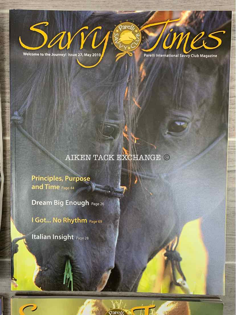 Parelli Savvy Times Magazines: February, May, August, & November 2010