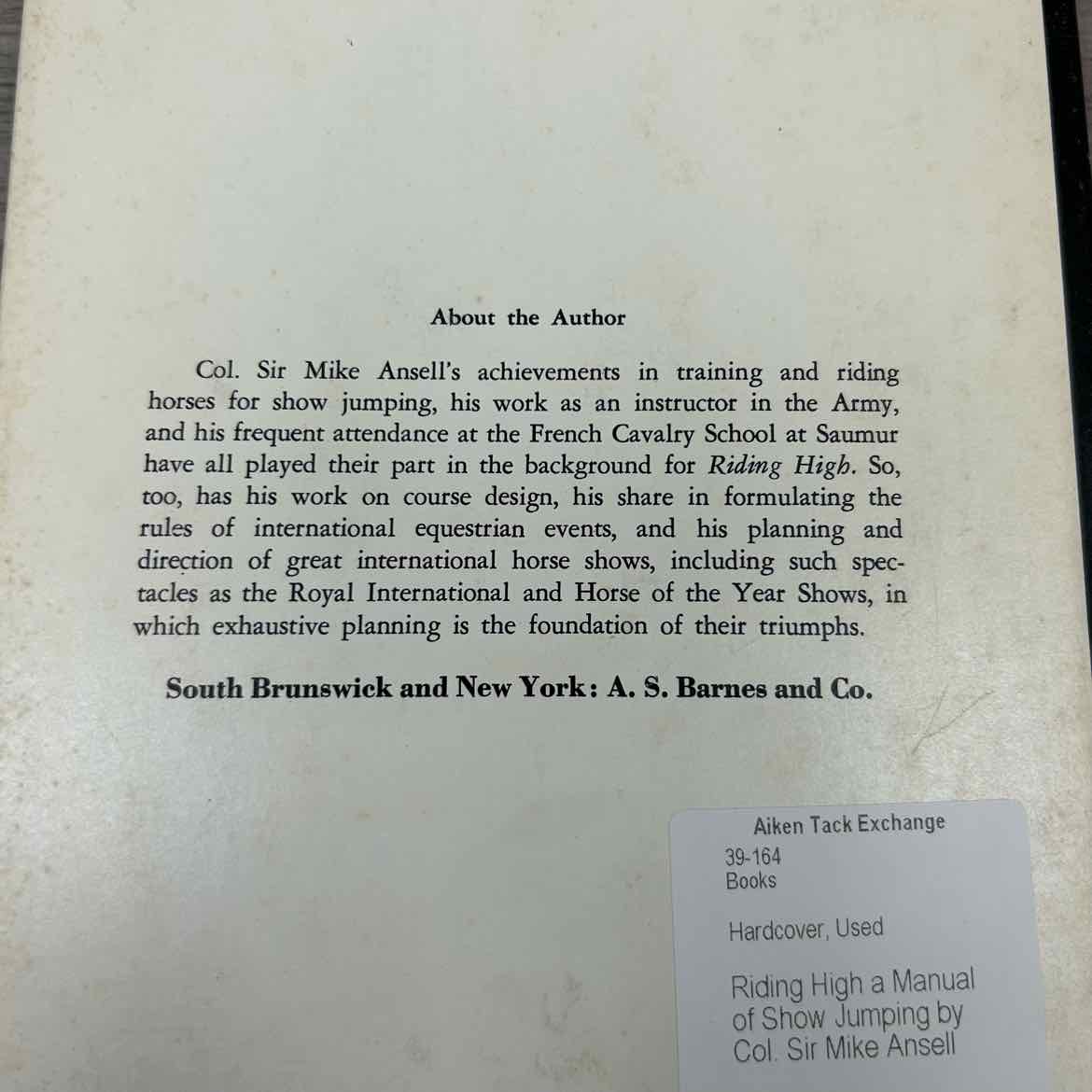 Riding High a Manual of Show Jumping by Col. Sir Mike Ansell