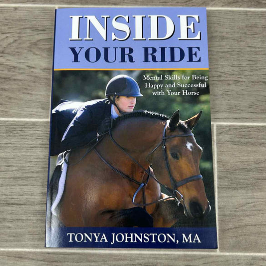 Inside Your Ride by Tonya Johnston, MA