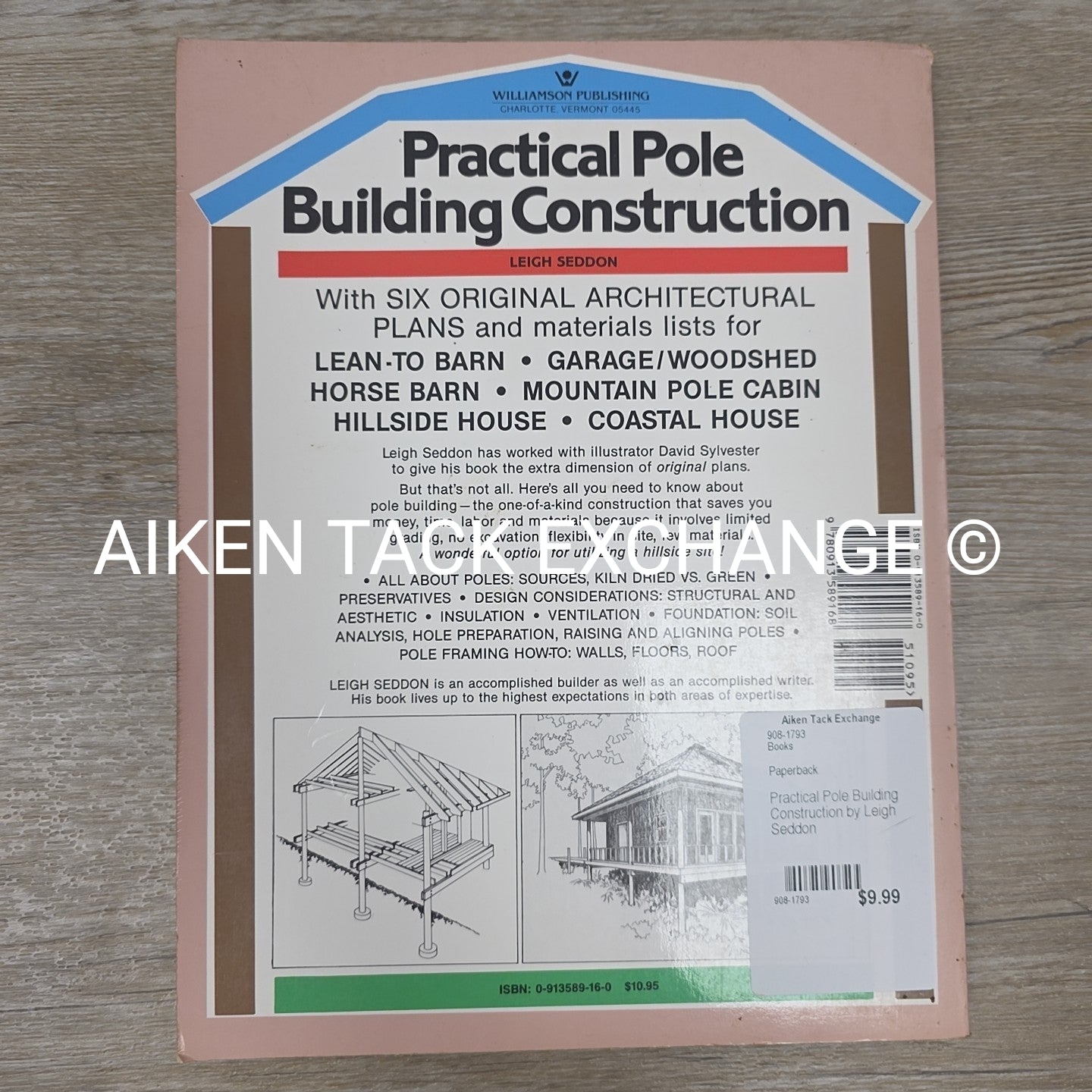 Practical Pole Building Construction by Leigh Seddon