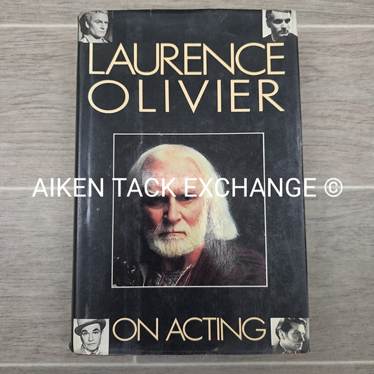 Laurence Olivier On Acting