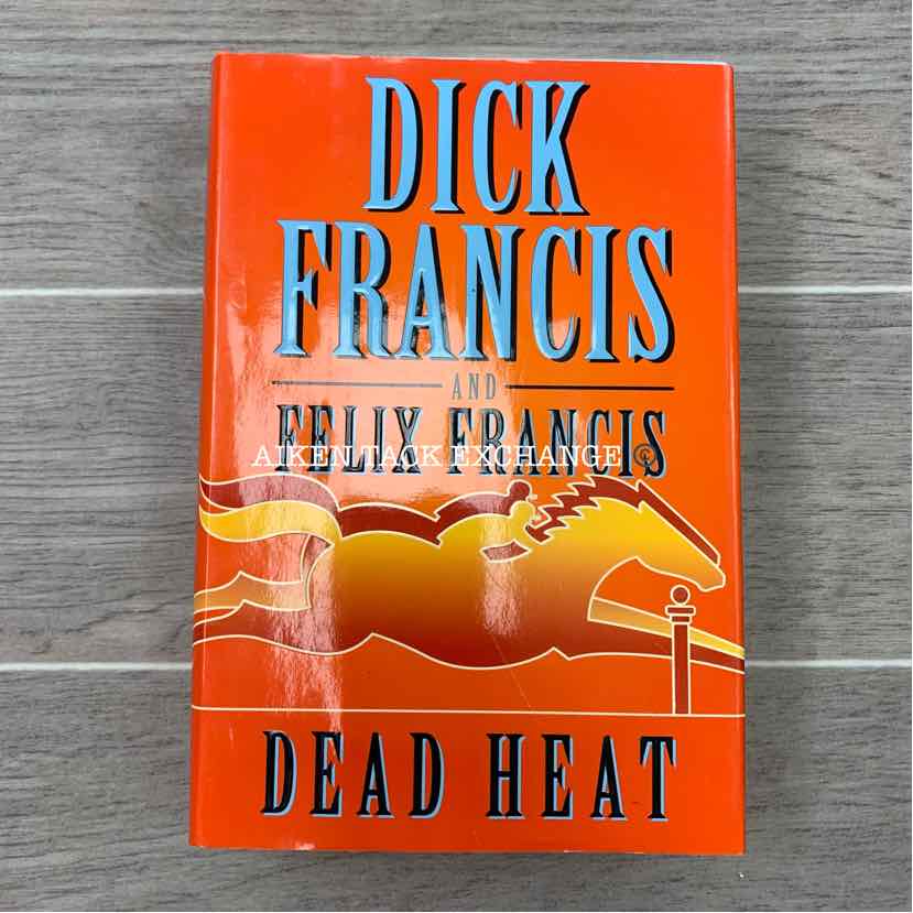Dead Heat by Dick Francis