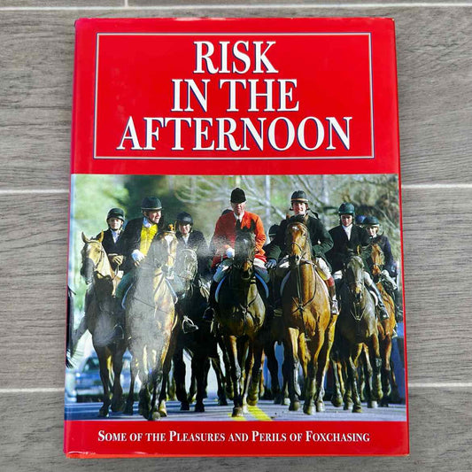Risk in the Afternoon by William Prickett