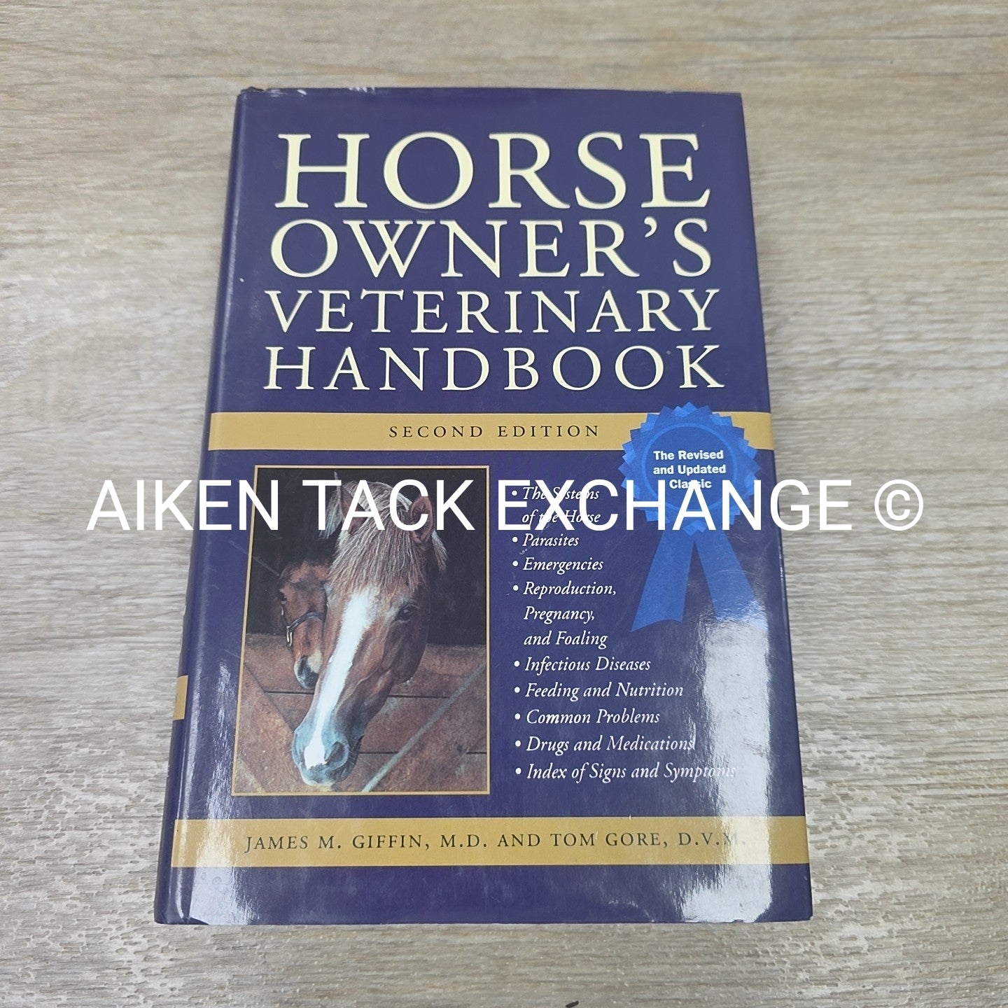 Horse Owner's Veterinary Handbook by James M Griffin M.D. & Tom Gore D.V.M