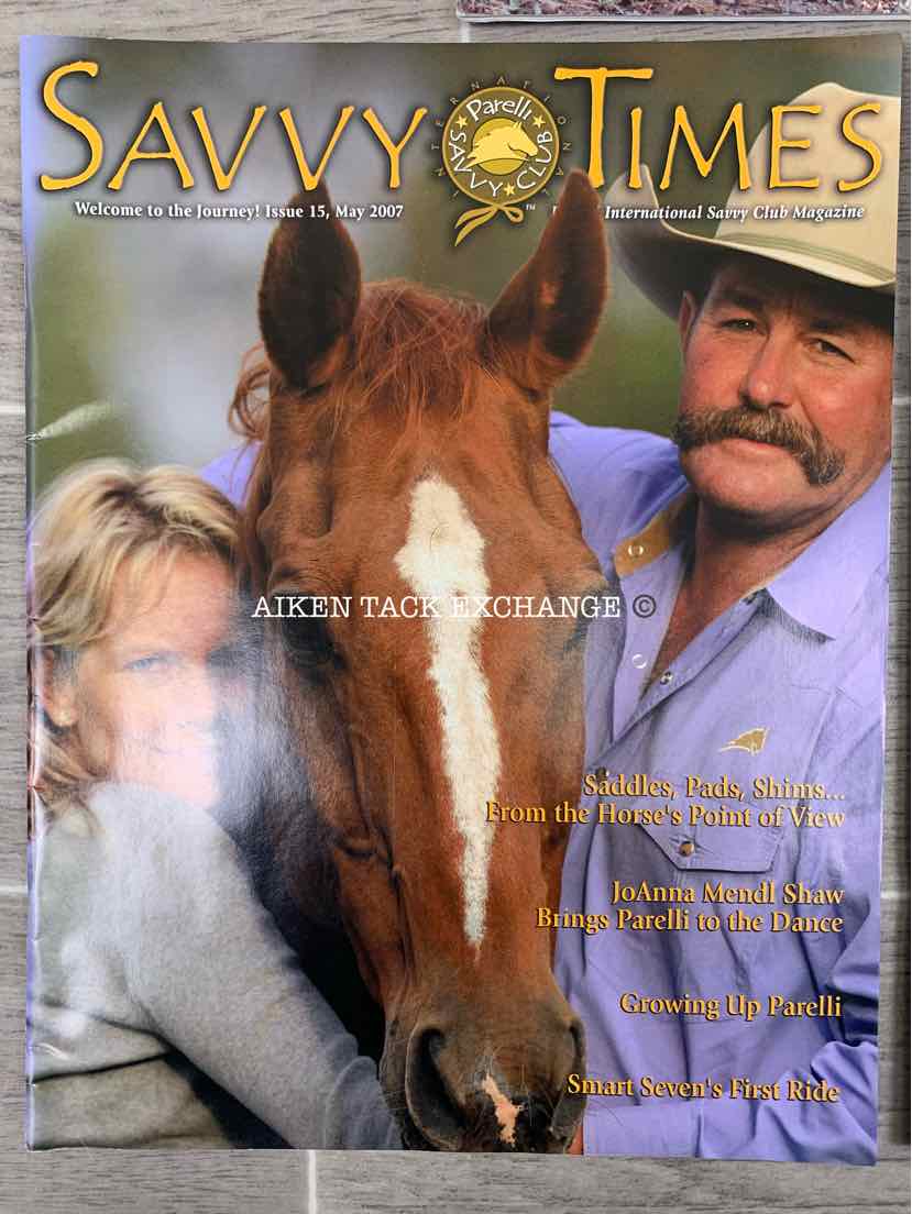 Parelli Savvy Times Magazines: October 2005, January, May, August, & November 20