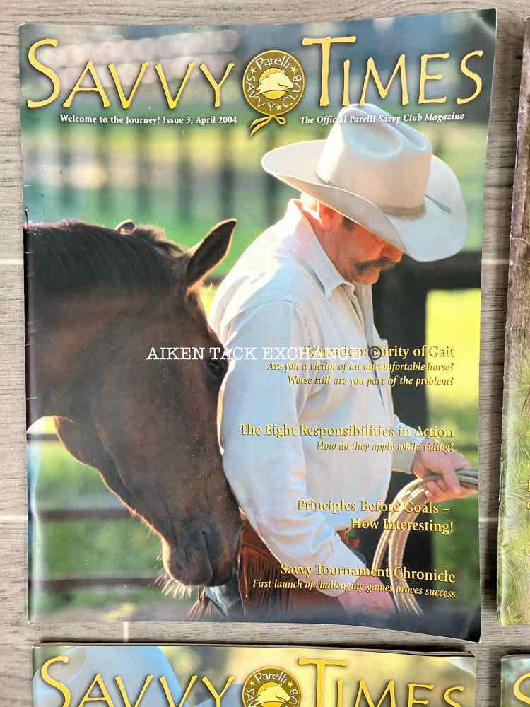 Parelli Savvy Times Magazines: April, July, October 2004, & July 2005
