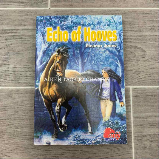 Echo of Hooves by Eleanor Jones