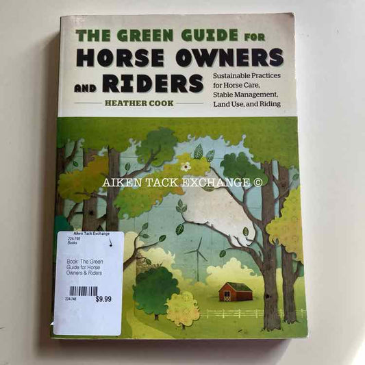 Book: The Green Guide for Horse Owners & Riders by Heather Cook