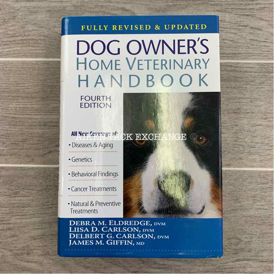 Dog Owner's Home Veterinary Handbook by Debra M. Eldredge, DVM