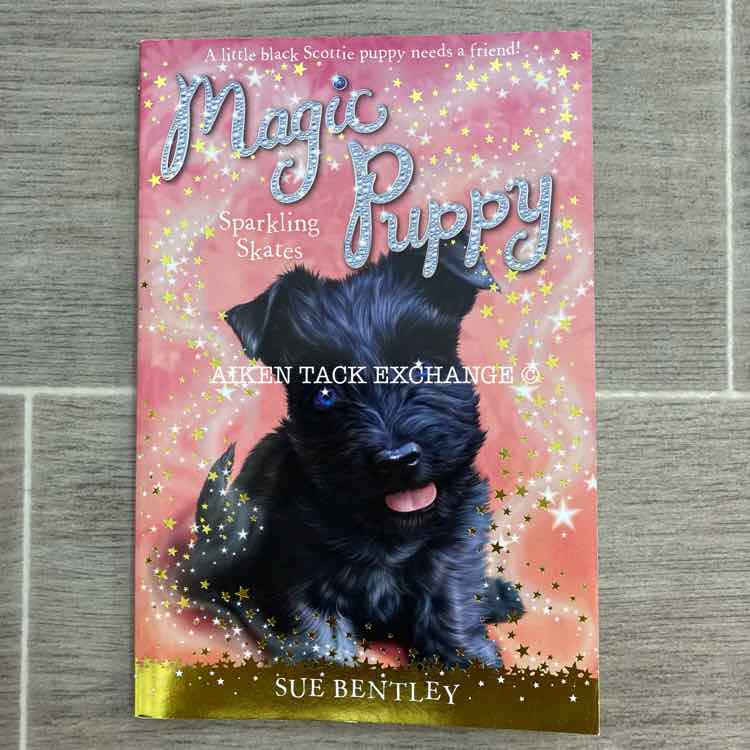 Magic Puppy - "Sparkling Skates" by Sue Bentley